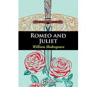 ROMEO AND JULIET | William Shakespeare