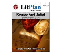Romeo and Juliet LitPlan Novel Study (LitPlan Novel Study Units)