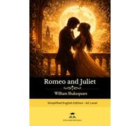 Romeo and Juliet: Short Stories in English for Beginners: Read for pleasure at your level, expand your vocabulary and learn English the fun way!