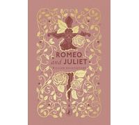 Romeo and Juliet: The beloved classic for young readers (Puffin Clothbound Classics)