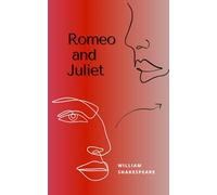 Romeo and Juliet: The Original 1597 Elizabethan Tragedy