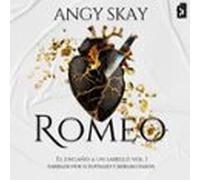 Romeo: El Engaño A Un Sabello (audiolibro)