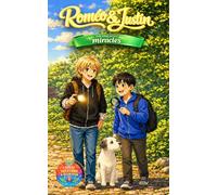 Roméo & Justin: Un roman d'aventure pour enfants de 7 à 11 ans avec deux frères inséparables et un chien