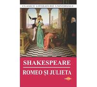 Romeo si Julieta - William Shakespeare