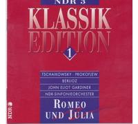 Romeo und Julia (NDR3 - Klassik Edition 1)