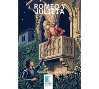 Romeo y Julieta: Clásico de Shakespeare adaptado para jóvenes de 13 a 16 años en formato teatral con vocabulario y actividades para comprender la obra sin una lectura complicada y disfrutarla