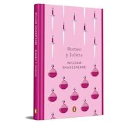 Romeo y Julieta (edición especial en tapa dura) (Ediciones Conmemorativas)