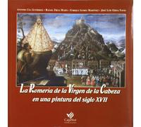 Romeria de la virgen de la cabeza den una pintura del siglo XVII