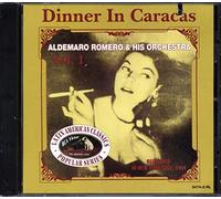 Romero, Aldemaro - Dinner in Caracas