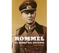 Rommel: El Zorro Del Desierto