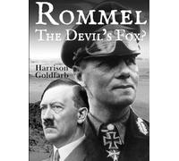 Rommel: The Devil's Fox (Leaders of War)