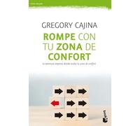 Rompe con tu zona de confort: 52 propuestas para tomar las riendas de tu vida: 1 (Vivir Mejor)