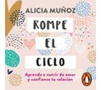 Rompe El Ciclo (audiolibro)