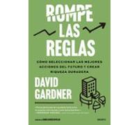 Rompe las reglas