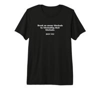 Rompe un Bloqueo Enemigo - Don TZU Camiseta Premium