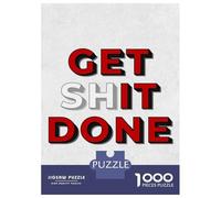 Rompecabezas De 1000 Piezas para Adolescentes Get Shit Done Rompecabezas para Adolescentes Juegos Relajantes Montaje De Patrones Regalos para Amigos Y Familiares 52x38cm/1000pcs