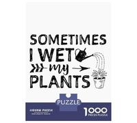 Rompecabezas De 1000 Piezas para Adolescentes Sometimes I Wet My Plants Rompecabezas para Adultos Juguete Decoración De Pared Decoración De Pared Juego Desafiante Regalos 70x50cm/1000pcs