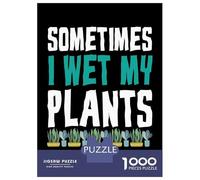 Rompecabezas De 1000 Piezas para Adultos Y Adolescentes Sometimes I Wet My Plants Rompecabezas para Adultos Juegos Familiares Análisis Y Lógica Regalos De Cumpleaños Y Únicos 70x50cm/1000pcs