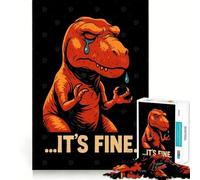 Rompecabezas de 1000 Piezas T-Rex Llorando Está Bien Divertido póster Vintage de Dinosaurios Juguete Inteligente de Corte Exacto para Jugar y Relajarse Decoración navideña (50x75cm)