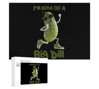 Rompecabezas divertido de madera con texto en inglés "I'm Kind Of A Big Dill" (300/500/1000 piezas)