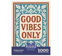 Rompecabezas para Adultos De 1000 Piezas Good Vibes Only Floral Art Rompecabezas para Adultos Juego De Ingenio Juego Divertido Y Humorístico Juego Desafiante Regalos 70x50cm/1000pcs