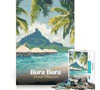 Rompecabezas para Adultos de 1000 Piezas Póster de Viaje de Bora Bora,Polinesia Francesa Diseño de Corte preciso Diversión,Actividad Mental Inteligente,Tiempo de Ocio,Regalo para Aficionados