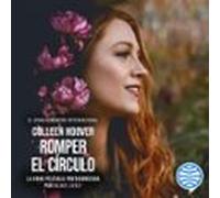 Romper El Círculo (it Ends With Us) (audiolibro)