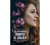 Romper el círculo (It Ends with Us) Ed. Película