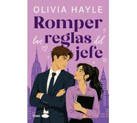 Romper las reglas del jefe (CHIC EDITORIAL)