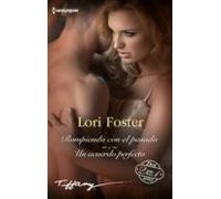 Rompiendo Con El Pasado - Un Acuerdo Perfecto (ebook)