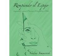 Rompiendo El Espejo (ebook)