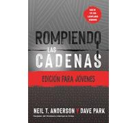 Rompiendo las cadenas, Edición para jóvenes