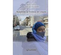 Rompiendo las fronteras del corazón: Mi historia como migrante por Suramérica