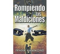 Rompiendo las maldiciones/ Breaking Curses (Favoritos)