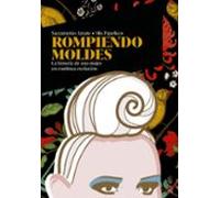 Rompiendo moldes: La historia de una mujer en continua evolución (Zenith Original)