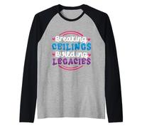 Rompiendo techos, construyendo legados Camiseta Manga Raglan