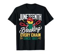 Rompiendo todas las cadenas desde 1865 Mujeres Hombres Junenth Libertad Camiseta