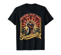 Rompiendo Todas Las Cadenas Desde 1865 Mujeres Hombres Juneteenth Libertad Camiseta