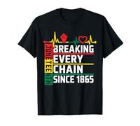 Rompiendo todas las cadenas desde 1865 Mujeres Hombres Juneteenth Libertad Camiseta