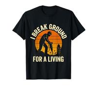 Rompo la Tierra para un Trabajador de la construcción de Martillo neumático Vivo Camiseta