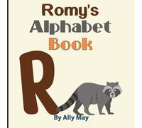 Romy's Alphabet Book: A Children's Personalized Zoo Style Animal ABCs and 123s