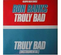 Ron Banks - Truly Bad [12", NL, Epic A 12.3972]