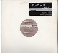 Ron Carroll - Soundz (Spero's 'Non-Stop Ron' Mix) [Vinyl Single]