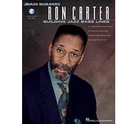 Ron carter building jazz bass lines + enregistrement(s) en ligne (Bass Builders)