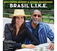 Ron Carter Quartet & Vitoria Meldonado - Brasil L. I. K. E.