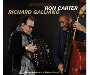 Ron Carter & Richard Galliano - An Evening with Ron Carter and Richard Galliano