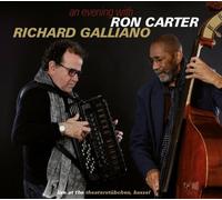 Ron Carter & Richard Galliano – An Evening with Ron Carter and Richard Galliano – Edel