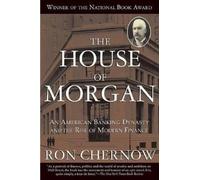 Ron Chernow The House of Morgan (Tapa blanda) (Importación USA)