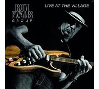 Ron Evans Group - Live At The Village