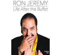 Ron Jeremy: Life After The Buffet [Edizione: Stati Uniti] [Italia] [DVD]